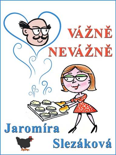 E-kniha Vážně, nevážně - Jaromíra Slezáková