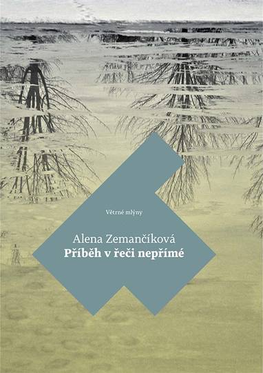 E-kniha Příběh v řeči nepřímé - Alena Zemančíková