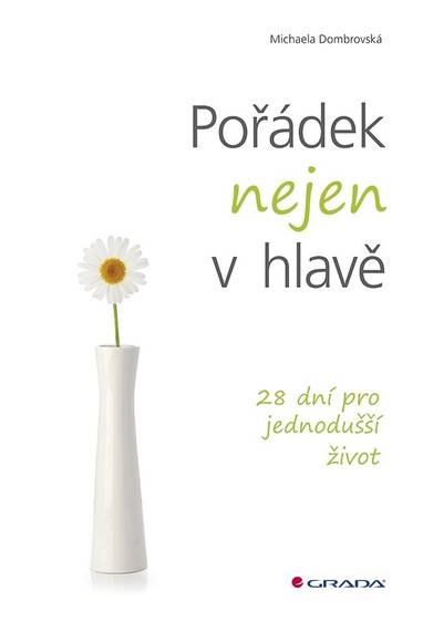 E-kniha Pořádek nejen v hlavě - Michaela Dombrovská