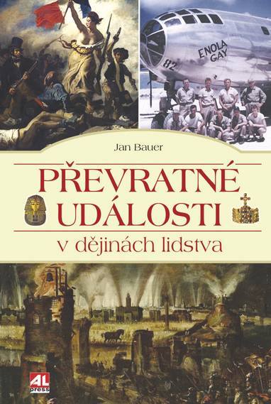 E-kniha Převratné události v dějinách lidstva - Jan Bauer