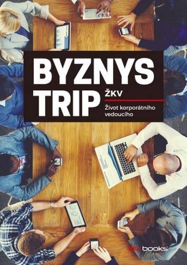 E-kniha Byznys trip - ŽKV