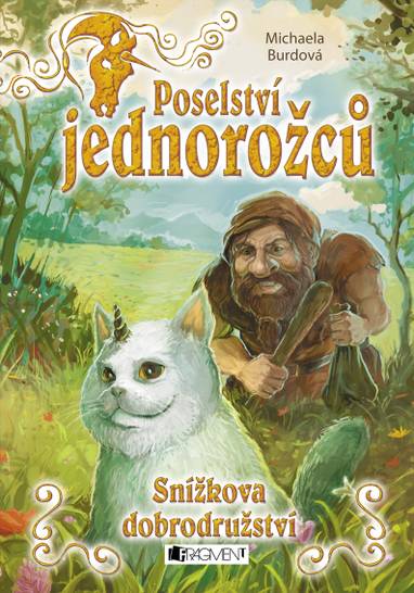 E-kniha Poselství jednorožců – Snížkova dobrodružství - Michaela Burdová