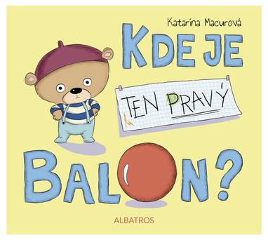 E-kniha Kde je ten pravý balon? - Katarína Macurová