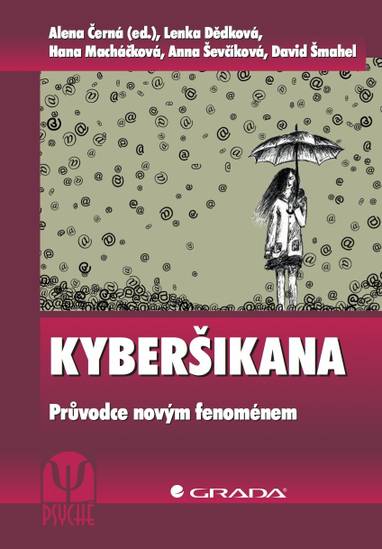 E-kniha Kyberšikana - David Šmahel, Anna Ševčíková, Alena Černá, Lenka Dědková, Hana Macháčková