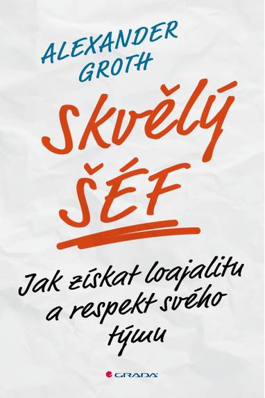 E-kniha Skvělý šéf - Alexander Groth