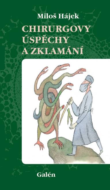 E-kniha Chirurgovy úspěchy a zklamání - Miloš Hájek