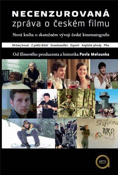 E-kniha Necenzurovaná zpráva o českém filmu - Pavel Melounek