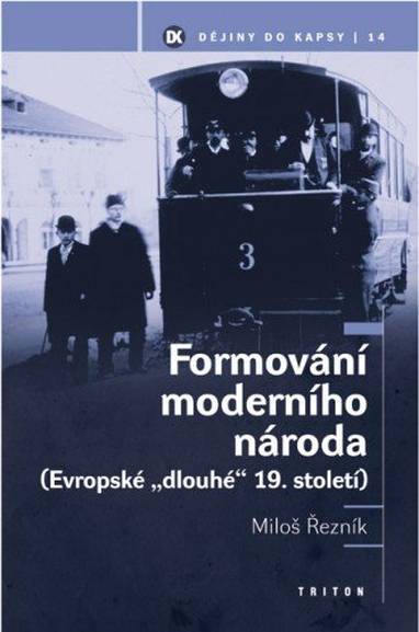 E-kniha Formování moderního národa - PhDr. Miloš Řezník Ph.D.