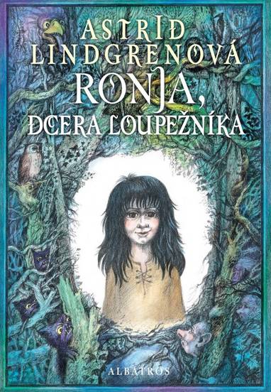 E-kniha Ronja, dcera loupežníka - Astrid Lindgrenová, Barbora Kyšková