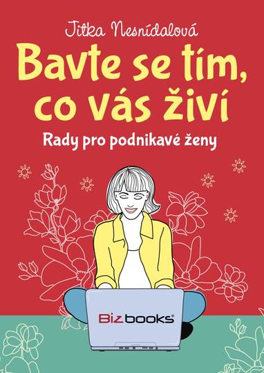 E-kniha Bavte se tím, co vás živí - Jitka Nesnídalová