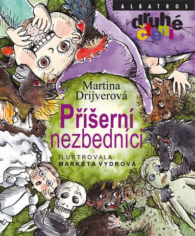 E-kniha Příšerní nezbedníci - Martina Drijverová, Markéta Vydrová