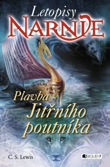 E-kniha NARNIE – Plavba Jitřního poutníka - C.S.Lewis