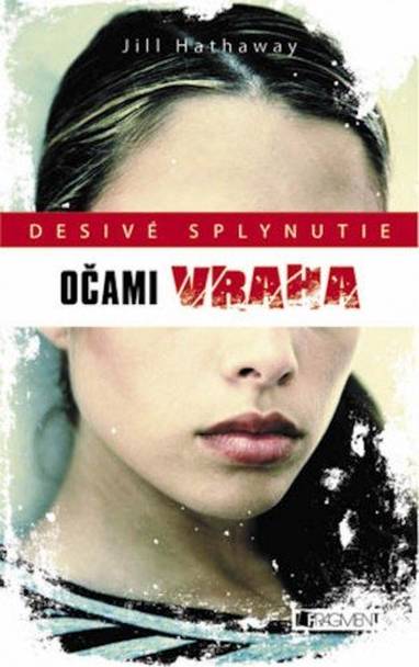 E-kniha Desivé splynutie – Očami vraha - Jill Hathaway, Sabo Peter