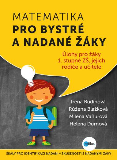 E-kniha Matematika pro bystré a nadané žáky - Irena Budínová, Růžena Blažková, Milena Vaňurová, Helena Durnová