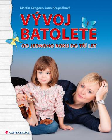 E-kniha Vývoj batolete - Martin Gregora, Jana Kropáčková