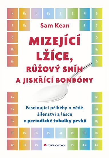 E-kniha Mizející lžíce, růžový sníh a jiskřící bonbóny - Sam Kean