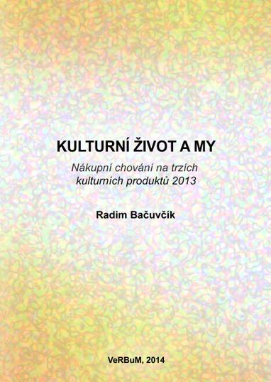 E-kniha Kulturní život a my - Radim Bačuvčík