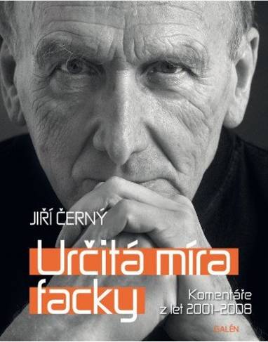 E-kniha Určitá míra facky - Komentáře z let 2001 - 2008 - Jiří Černý