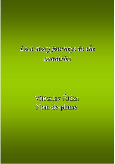 E-kniha Lost story journeys in the countries - Vítězslav Říčka