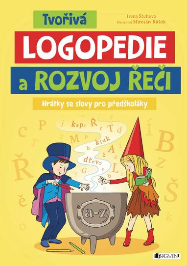 E-kniha Tvořivá logopedie a rozvoj řeči - Irena Šáchová