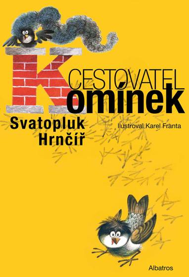 E-kniha Cestovatel Komínek - Svatopluk Hrnčíř