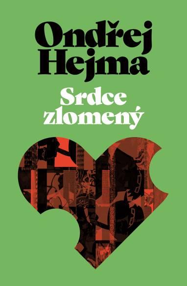 E-kniha Srdce zlomený - Ondřej Hejma