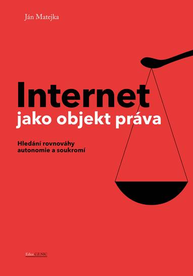 E-kniha Internet jako objekt práva - Ján Matejka