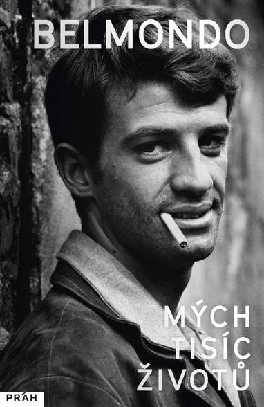 E-kniha Mých tisíc životů - Jean-Paul Belmondo, Paul Belmondo, Sophia Blandinieresová