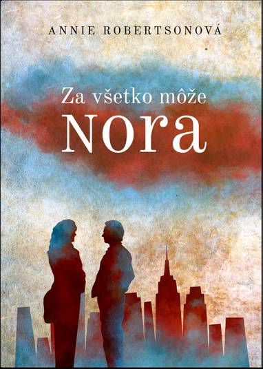 E-kniha Za všetko môže Nora - Annie Robertson