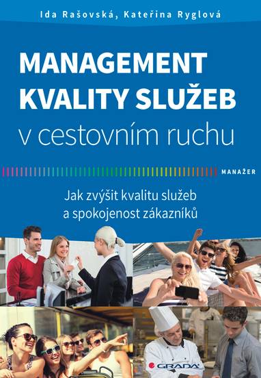 E-kniha Management kvality služeb v cestovním ruchu - Kateřina Ryglová, Ida Rašovská