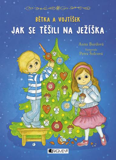 E-kniha Bětka a Vojtíšek – Jak se těšili na Ježíška - Anna Burdová