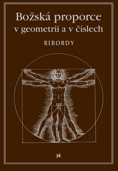 E-kniha Božská proporce v geometrii a číslech - Léonard Ribordy