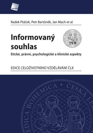 E-kniha Informovaný souhlas - Radek Ptáček, Jan Mach, Petr Bartůněk, et al.