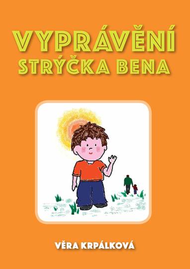 E-kniha Vyprávění strýčka Bena - Věra Krpálková