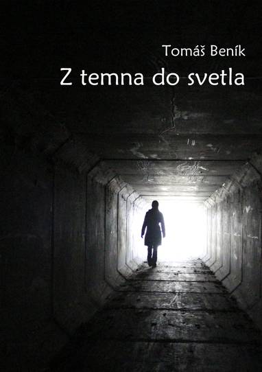 E-kniha Z temna do svetla - Tomáš Beník