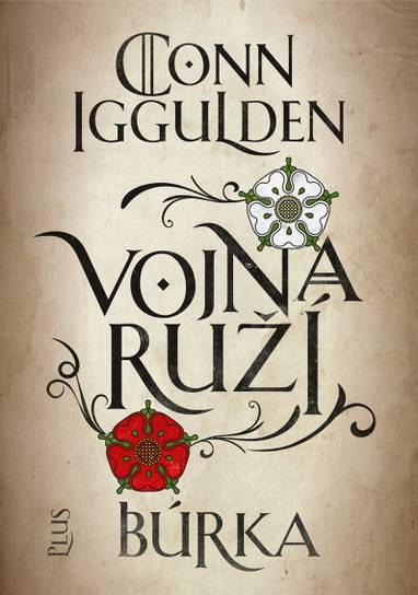 E-kniha Vojna ruží: Búrka - Conn Iggulden