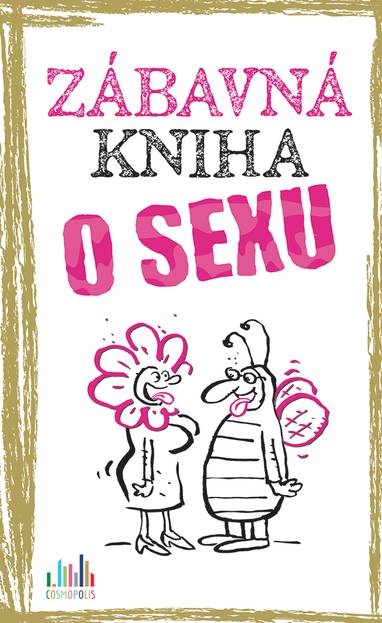 E-kniha Zábavná kniha o sexu - Peter Gitzinger, Linus Höke, Roger Schmelzer