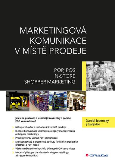 E-kniha Marketingová komunikace v místě prodeje - kolektiv a, Daniel Jesenský