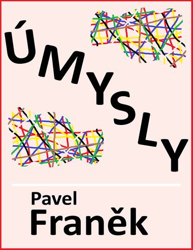 E-kniha Úmysly - Pavel Franěk