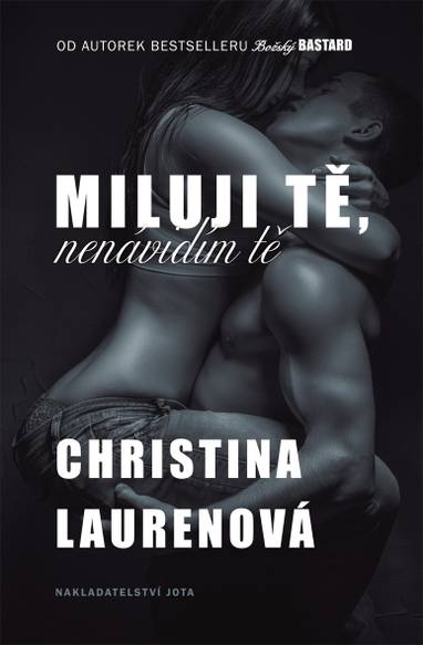 E-kniha Miluji tě, nenávidím tě - Christina Laurenová