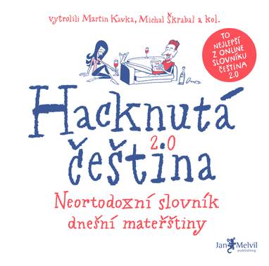 E-kniha Hacknutá čeština - Michal Škrabal, Martin Kavka