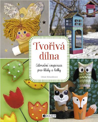 E-kniha Tvořivá dílna - Libuše Schneiderová