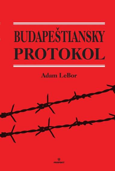 E-kniha Budapeštiansky protokol - Adam Lebor