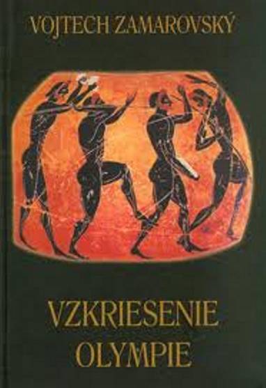 E-kniha Vzkriesenie Olympie - Vojtěch Zamarovský