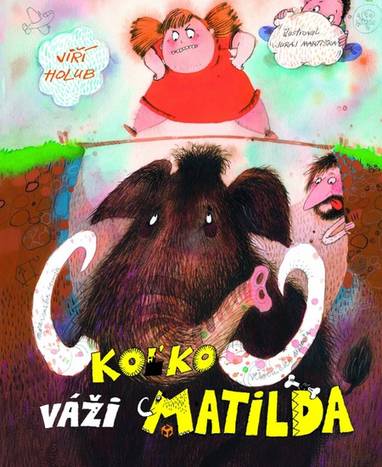 E-kniha Koľko váži Matilda - Jiří Holub