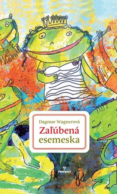 E-kniha Zaľúbená esemeska - Dagmar Wagnerová