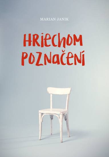 E-kniha Hriechom poznačení - Marian Janik