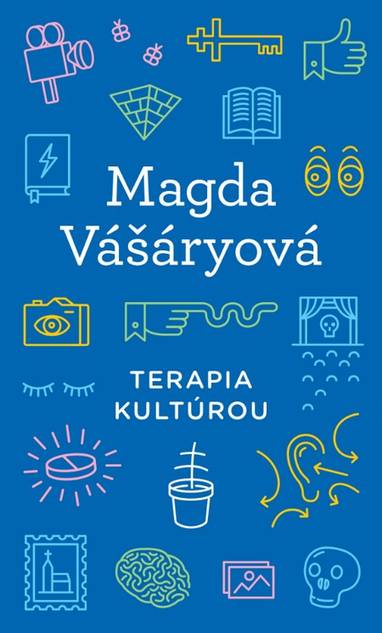 E-kniha Terapia kultúrou - Magda Vášáryová