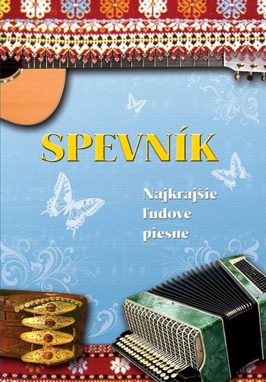 E-kniha Spevník - Najkrajšie ľudové piesne - Bernard Herstek