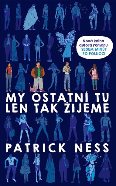 E-kniha My ostatní tu len tak žijeme - Patrick Ness